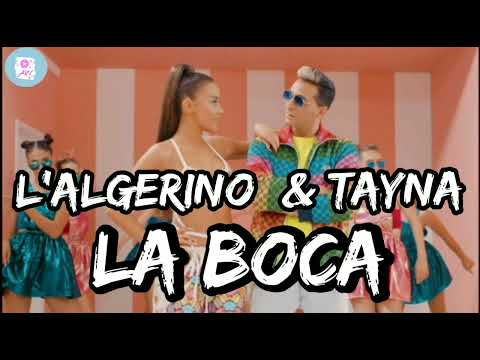 L'algerino feat tayna - la boca (Lyrics)