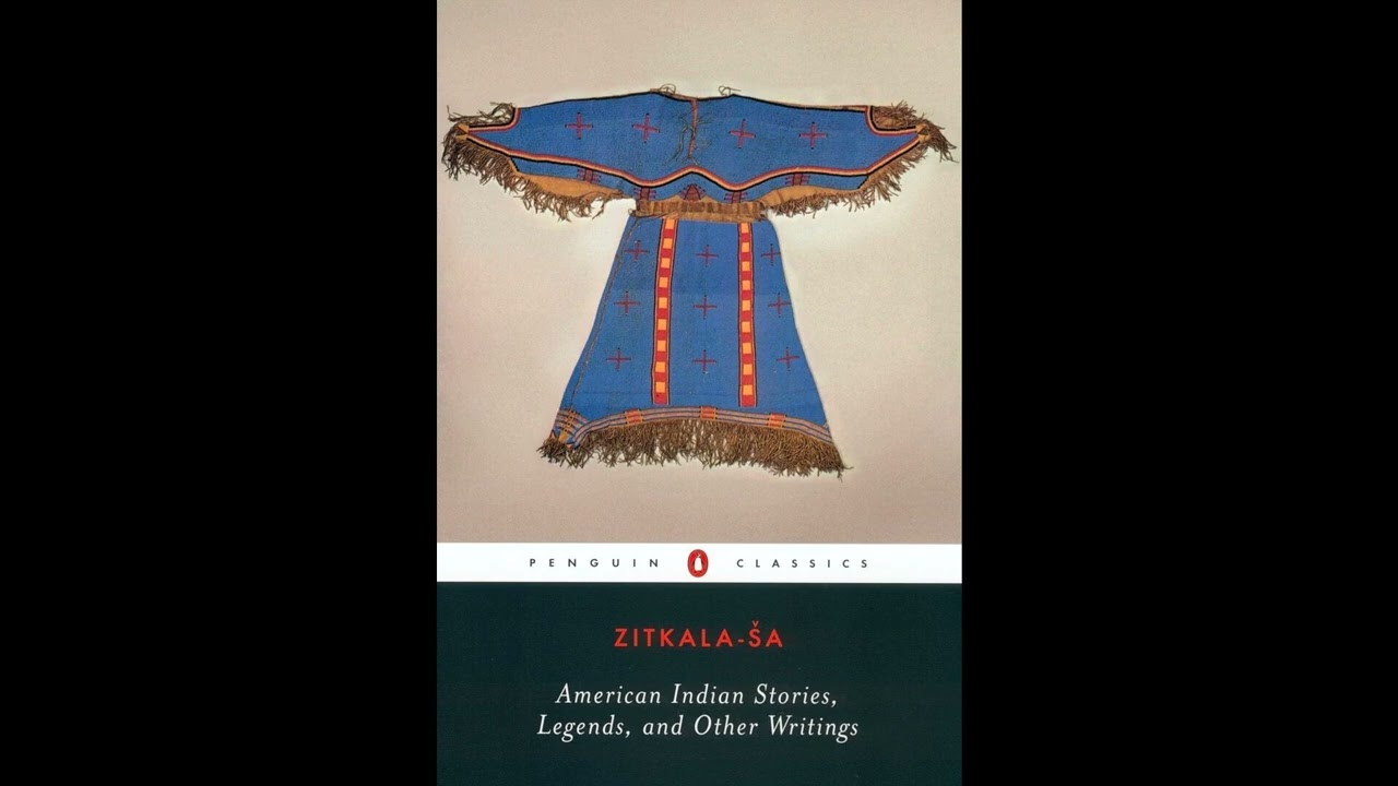 American Indian Stories, Legends, and Other Writings (Penguin Classics)- Full Audiobook