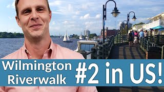 Best Riverwalks in America | Wilmington NC