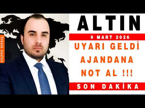 ALTIN ANALİZİ AJANDANA NOT AL UYARI GELDİ | ŞENOL KAAN | 09.03.2026