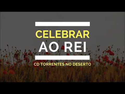 Celebrar Ao Rei