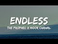 Endless (Lyrics) The PropheC x Noor Chahal