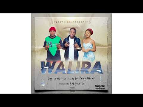 Jay Jay Cee x Ghetto Warrior x Minad - Walira ( Official Audio )
