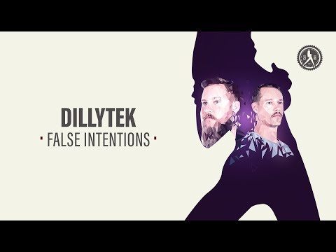 Dillytek - False Intentions (Official Audio)