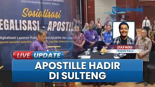 Dukung Legalisasi Dokumen & Akses Internasional Masyarakat, Sosialisasi Apostille Hadir di Sulteng