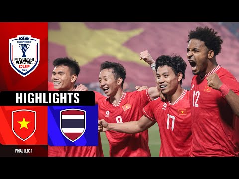🇻🇳 VIETNAM 2-1 THAILAND 🇹🇭 | #MITSUBISHIELECTRICCUP 2024 FINAL LEG 1