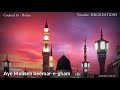 Tajdar E Haram Whatsapp Status Ramzan Special