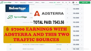 $7000+ Total Earnings from Adsterra Arbitrage with Bidvertiser & Sproutgigs traffic Arbitrage