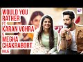 Would You Rather Ft Karan Vohra Megha Chakraborty Imlie Rana Atharva Rana Imlie