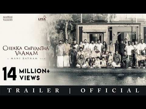 Chekka Chivantha Vaanam (2018) Official Trailer