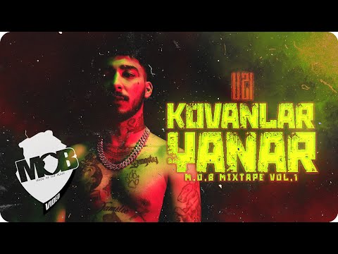 UZİ - Kovanlar Yanar (Official Music Video) [MOB MIXTAPE VOL.1]