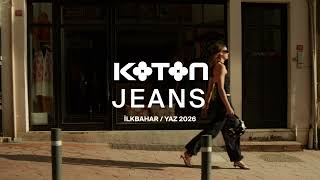 Koton Jeans İlkbahar/Yaz 2026 Koleksiyonu