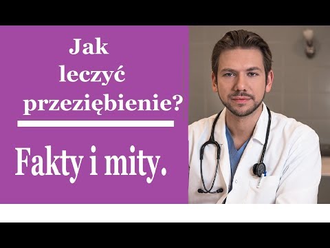 Jak leczyć przeziębienie ? Fakty i Mity. #przeziębienie #leczenieprzeziębienia