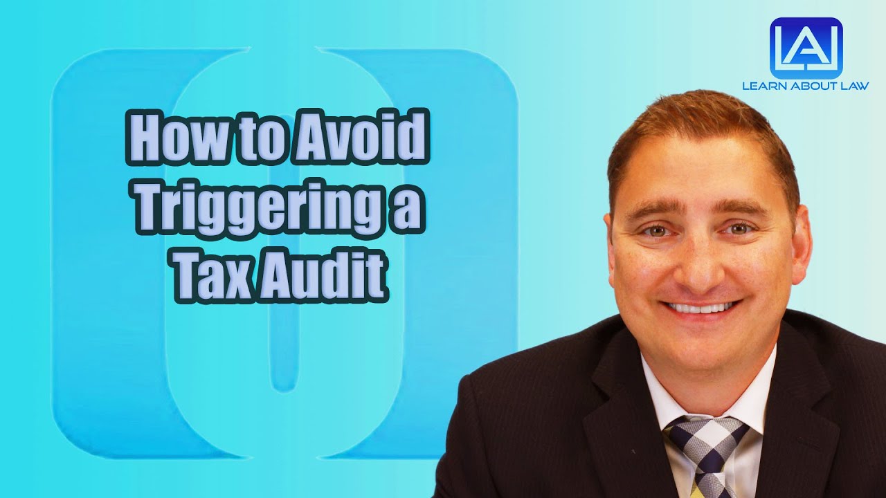 How to Avoid Triggering a Tax Audit