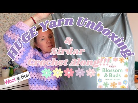 🧶🧶 HUGE Yarn Unboxing (& Sirdar CAL) 🧶🧶