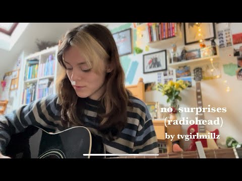 no surprises - radiohead (cover)