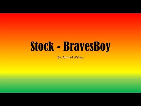 Stock - BravesBoy Full Lyrics