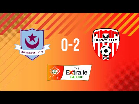 Extra.ie FAI Cup Second Round: Drogheda United 0-2 Derry City