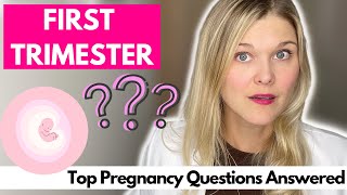 How To Survive The First Trimester: Top Health Tips and Pregnancy Questions Answered