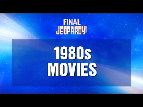 Final Jeopardy!: 1980s Movies | JEOPARDY!