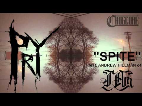 PRY - SPITE [ft. Andrew Hileman of I AM] (2015)