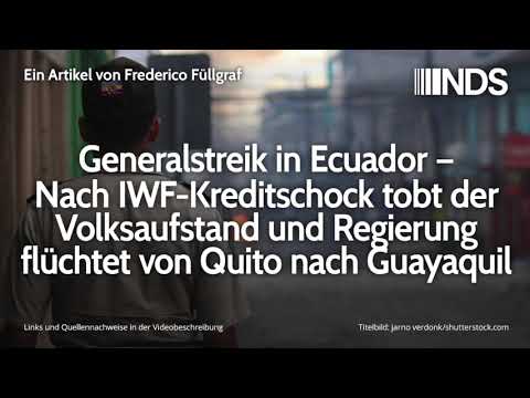Generalstreik in Ecuador – Nach IWF-Kreditschock tobt Volksaufstand, Regierung flüchtet | 09.10.2019