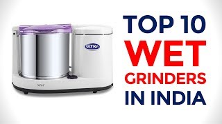10 Best Table Top Wet Grinders in India with Price | 2017