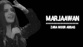 Zara Noor Abbas  Marjaavan lyrics  Lyrical video N