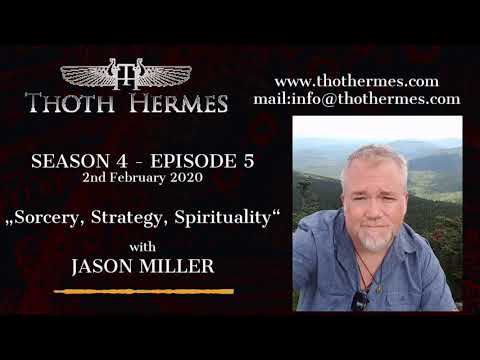 Season 4 Episode 5   Sorcery, Strategy, Spirituality Jason Miller