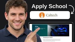 How To Apply To California Institute Of Technology