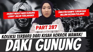 Download lagu DAKI GUNUNG - KHW PART 287 mp3