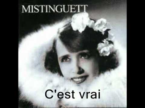 C'est vrai :Mistinguett..