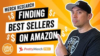 Merch Research: Finding Best Selling Shirts on Amazon and What To Do Next for Print on Demand