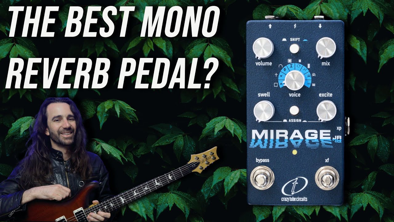 Crazy Tube Circuits Have Done It Again || MIRAGE JR Reverb - YouTube