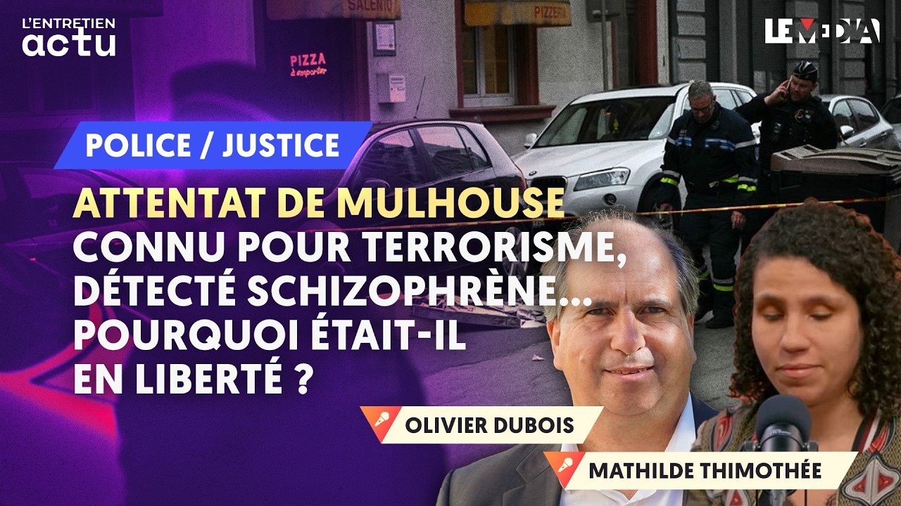 ATTENTAT DE MULHOUSE : PSYCHIATRIE, RADICALISATION… QUI N’A PAS VU LE DANGER ?