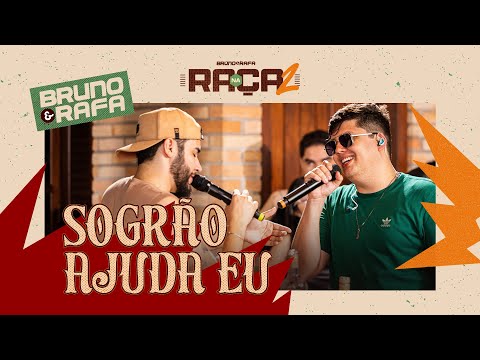 Bruno e Rafa - Sogrão Ajuda Eu [DvD Na Raça 2]