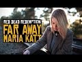 Red Dead Redemption's Far Away by María Katt ...