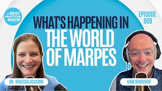 909: What's Happening in the World of MARPEs – Dr. Rebecca Bockow