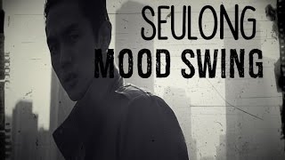 Seulong - Mood swing  [Sub esp + Rom + Han]