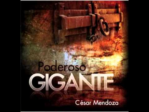 Y Que Todos Sepan - Cesar Mendoza
