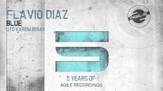 Flavio Diaz - Blue (Uto Karem Remix)