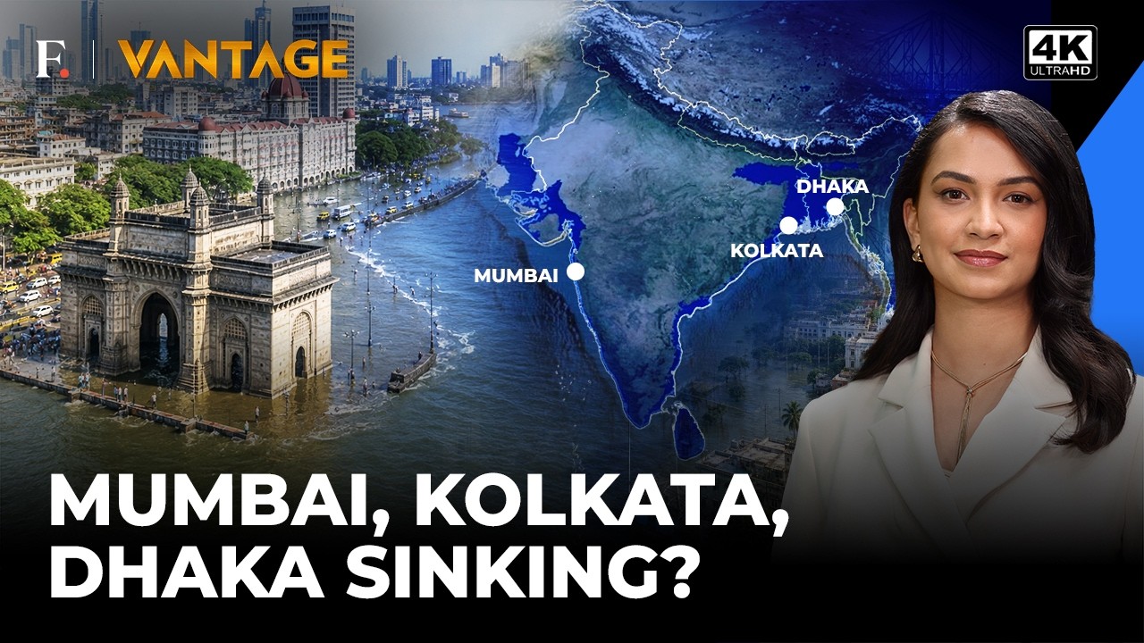 Mumbai, Kolkata at Risk as Sea Levels Rise Faster | UN: 14 Million Could Be Displaced | Vantage | 4K