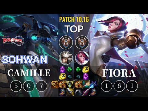 KT SoHwan Camille vs Fiora Top - KR Patch 10.16
