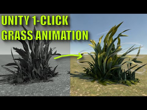 Unity 1-Click Grass Animation (Free Tool!)