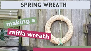 Making a raffia wreath