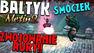 Miniaturka - Metin2 PL BAŁTYK #3 - ZWOJOWANIE AURY, SMOCZEK, ZATRUTY MIECZ
