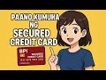 Paano Mag Apply Ng BPI Secured Credit Card Express Start Program Secured Credit Card Philippines