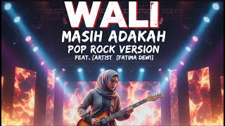 Download lagu WALI - STILL POP ROCK VERSION MUSIC COVER VIRAL 2025 mp3