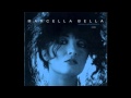Marcella Bella - Nessuno Mai 