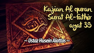 Download lagu Quran Study Surah Al-Fatir Verse 39 - Ustaz Husein Alattas mp3